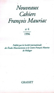  Grasset - Nouveaux Cahiers François Mauriac N° 4/1996 : .