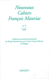  Grasset - Nouveaux Cahiers François Mauriac N° 5/1997 : .