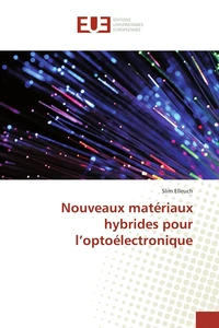 Nouveaux matériaux hybrides pour l'optoélectronique