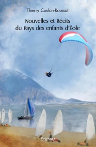 Nouvelles et Récits du Pays des enfants d'Éole