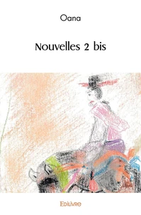 Nouvelles - Tome 2