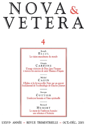 Georges Cottier - Nova & Vetera N° 4 Octobre-Décembre 2001 : .