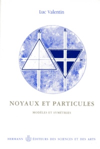 NOYAUX ET PARTICULES. Modèles et symétries.pdf