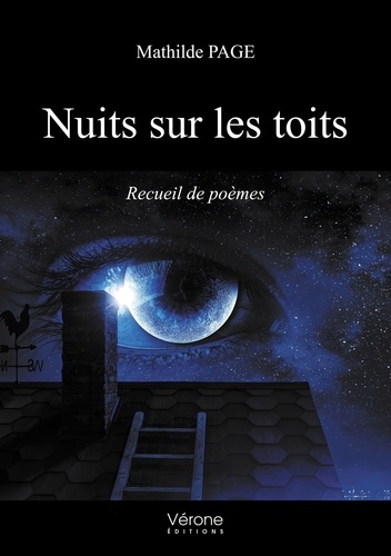 Mathilde Page - Nuits sur les toits - Recueil de poèmes.
