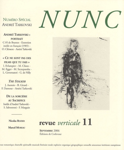 Franck Damour et Réginald Gaillard - Nunc N° 11, Septembre 200 : Andreï Tarkovski.