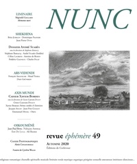  Editions de Corlevour - Nunc N° 49 : Dossier André Suarès - Cahier Xavier Bordes.