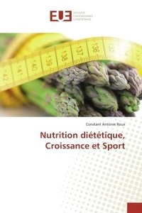 Constant Roux - Nutrition dietetique, Croissance et Sport.