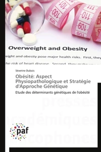 Obésité : aspect physiopathologique et stratégie d'approche génétique