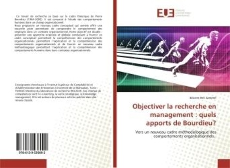 Henri Valot - Objectiver la recherche en management : quels apports de Bourdieu? - Vers un nouveau cadre mEthodologique des comportements organisationnels..
