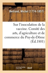 Michel Bertrand - Observations sur l'inoculation de la vaccine.