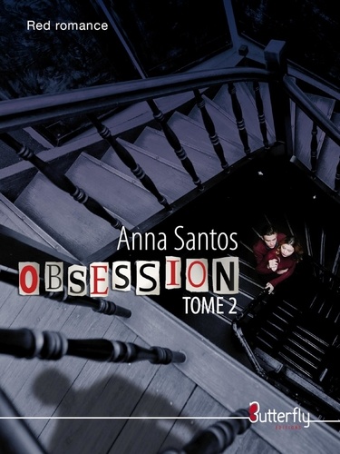 Obsession. Tome 2