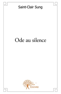 Ode au silence