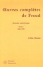 Céline Masson - Oeuvres complètes de Freud - Tome 1, 1884-1905 Résumé analytique.