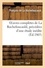 Oeuvres complètes de La Rochefoucauld, précédées d'une étude inédite par M. Alexis Doinet.