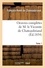 Oeuvres complètes de M. le Vicomte de Chateaubriand,.... Tome 1 (Éd.1834)