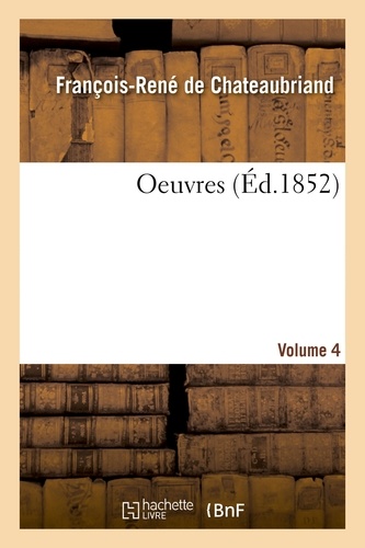 Oeuvres. Volume 4