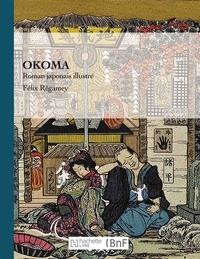 Félix Régamey - Okoma, roman japonais illustré.