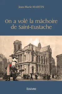 On a volé la mâchoire de Saint-Eustache
