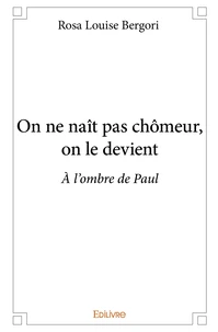 On ne naît pas chômeur, on le devient