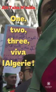 One, two, three, viva l'Algérie !