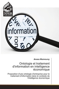 Anass Mamouny - Ontologie et traitement d'information en intelligence économique.