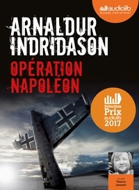 Arnaldur Indridason - Opération Napoléon. 1 CD audio