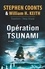 Opération tsunami. Dossiers : Deep Black