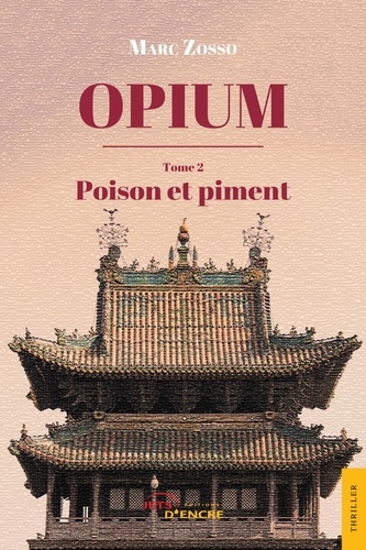 Opium Tome 2 Poison et piment