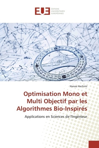Hanaa Hachimi - Optimisation Mono et Multi Objectif par les Algorithmes Bio-Inspirés.