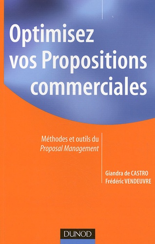 Giandra de Castro et Frédéric Vendeuvre - Optimisez vos propositions commerciales.