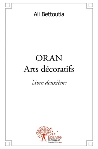 ORAN - Tome 2
