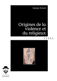 Origines de la violence et du religieux