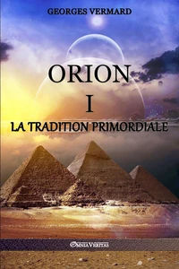 Orion I - La Tradition Primordiale