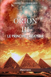 Orion III - Le Principe Créateur