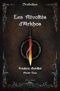 Les Révoltés d'Arkhos