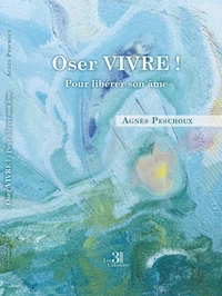 Oser Vivre !