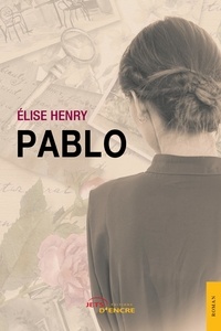Elise Henry - Pablo.