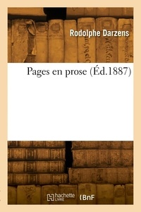 Rodolphe Darzens - Pages en prose.