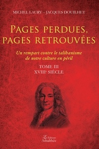 Jacques Douilhet - Pages perdues, pages retrouvées - Tome III.