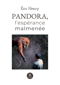 Pandora, l'espérance malmenée