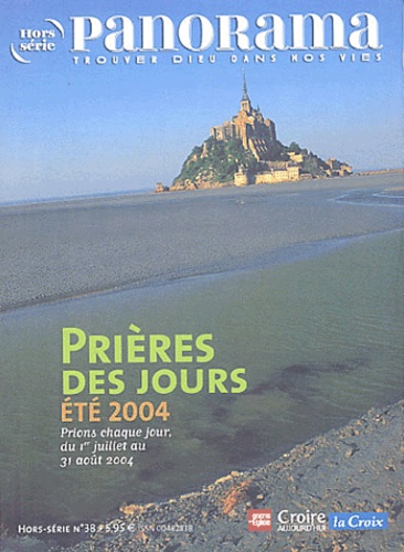 Alain Cordier et  Collectif - Panorama Hors-série N° 38 : Prières des jours - Eté 2004.