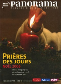 Bertrand Révillion - Panorama Hors-série N° 50 : Prières des jours - Noël 2006.