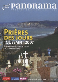 Bertrand Révillion - Panorama Hors-série N° 56 : Prières des jours - Toussaint 2007.