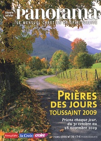 Bertrand Révillion - Panorama Hors-série N° 74 : Prières des jours Toussaint 2009.