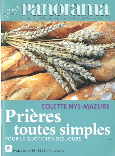 Colette Nys-Mazure - Panorama Hors-série N° 76 : Prières toutes simples pour le quotidien des jours.