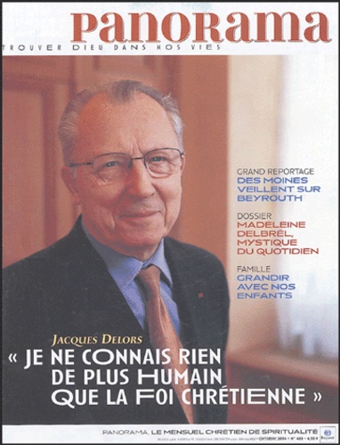 Jacques Delors et  Collectif - Panorama N° 403, Octobre 2004 : L'Aventure intérieure.