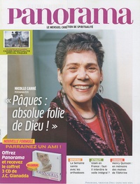 Bertrand Révillion et Nicolle Carré - Panorama N° 464, Avril 2010 : "Pâques : absolue folie de Dieu !".