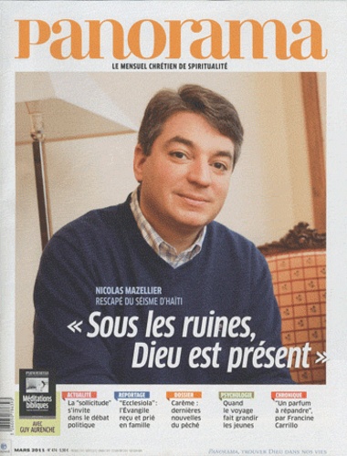 Bertrand Révillion - Panorama N° 474, Mars 2011 : "Sous les ruines, Dieu est présent".