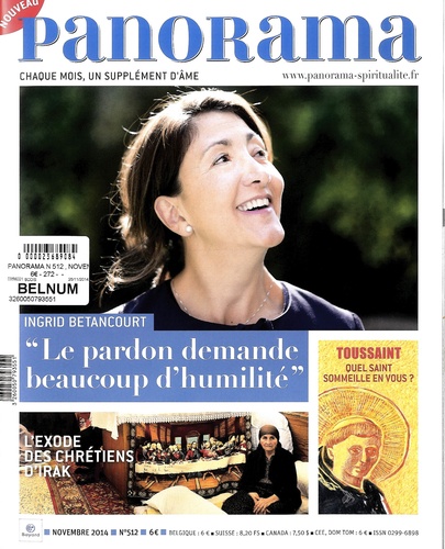 François-Xavier Maigre - Panorama N° 512, novembre 2014 : Ingrid Betancourt - "Le pardon demande beaucoup d'humilité".