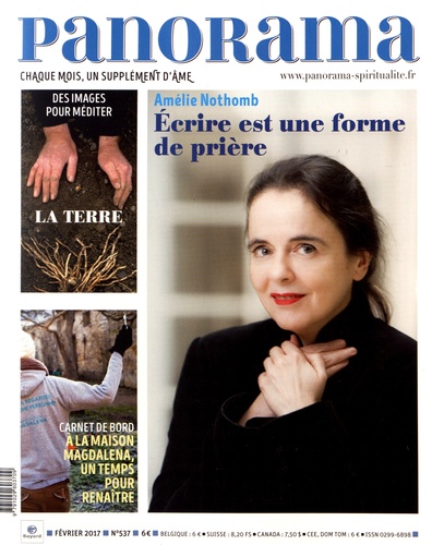 François-Xavier Maigre - Panorama N° 537, février 2017 : Amélie Nothomb - Ecrire est une forme de prière.
